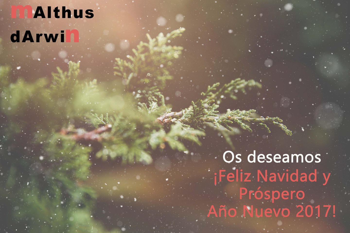 Desde Malthus Darwin os deseamos Felices Fiestas